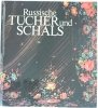 RUSSISCHE TUCHER UND SCHALS 1986